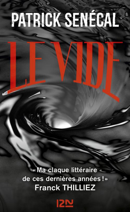 Cover of the book Le Vide by Patrick SENÉCAL, Univers Poche
