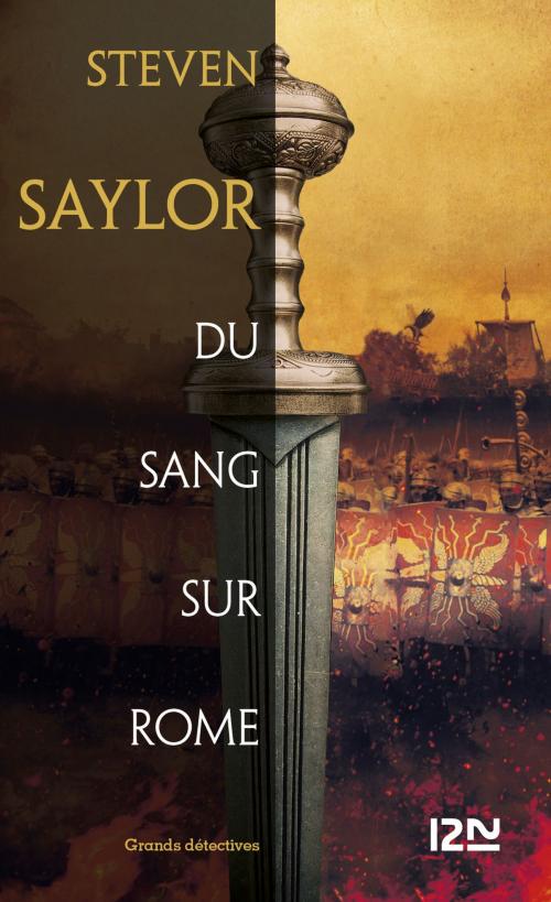 Cover of the book Du sang sur Rome by Steven SAYLOR, Univers poche