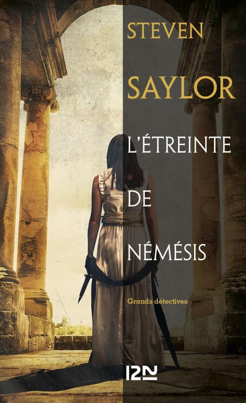 Cover of the book L'étreinte de Némésis by Steven SAYLOR, Univers poche