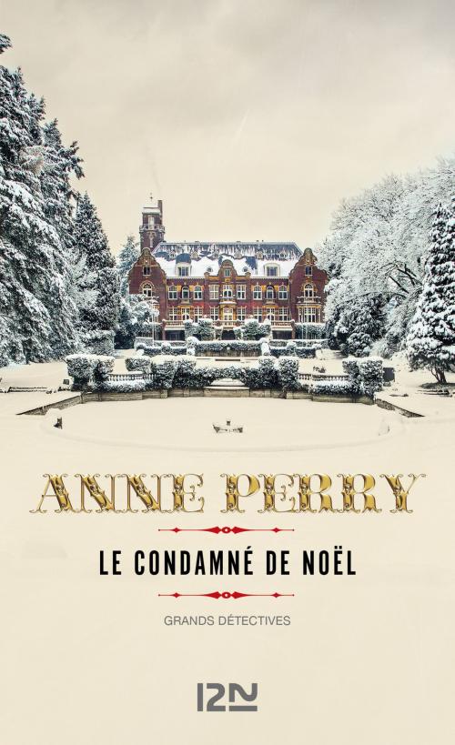 Cover of the book Le condamné de Noël by Anne PERRY, Univers Poche