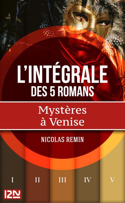 Cover of the book Intégrale Mystères à Venise by Nicolas REMIN, Univers Poche