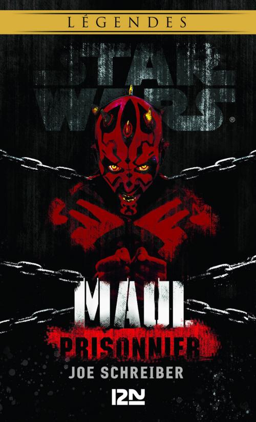 Cover of the book Star Wars légendes - Maul prisonnier by Joe SCHREIBER, Univers Poche