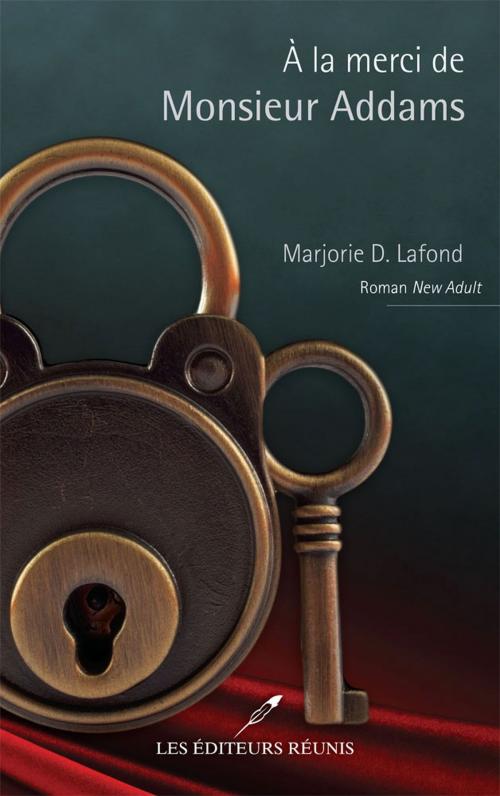 Cover of the book A la merci de Monsieur Addams by Marjorie D. Lafond, LES EDITEURS RÉUNIS