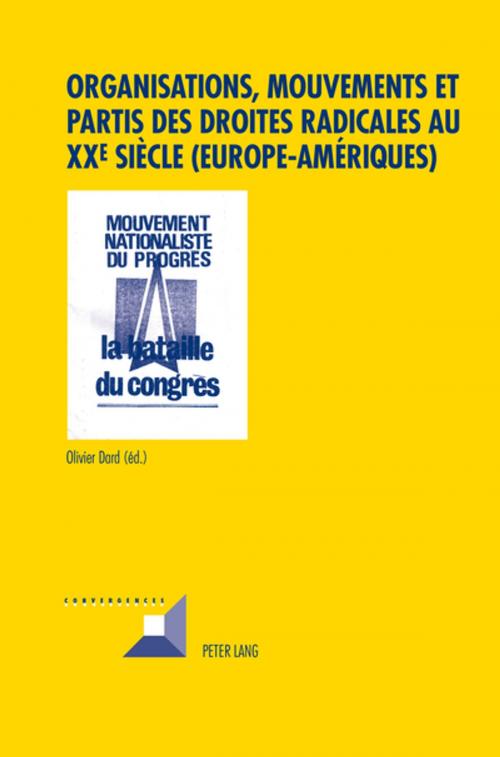 Cover of the book Organisations, mouvements et partis des droites radicales au XXe siècle (EuropeAmériques) by , Peter Lang