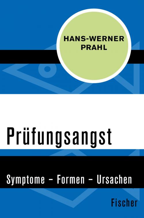 Cover of the book Prüfungsangst by Hans-Werner Prahl, FISCHER Digital