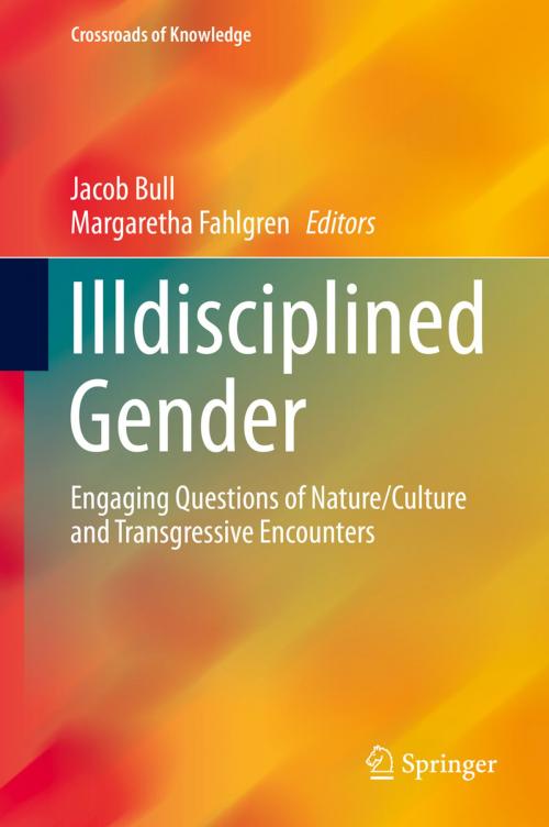 Cover of the book Illdisciplined Gender by , Springer International Publishing