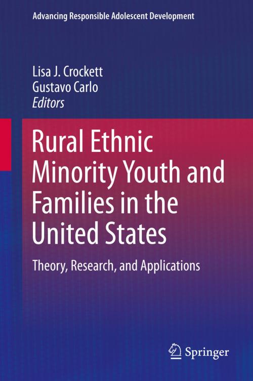 Cover of the book Rural Ethnic Minority Youth and Families in the United States by , Springer International Publishing