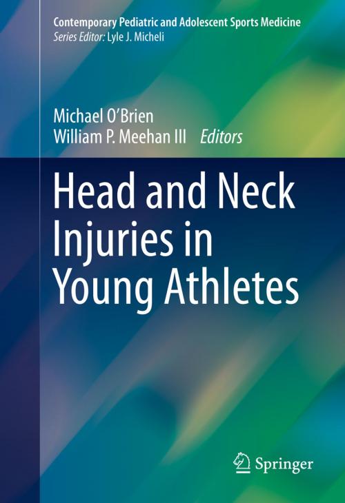 Cover of the book Head and Neck Injuries in Young Athletes by , Springer International Publishing