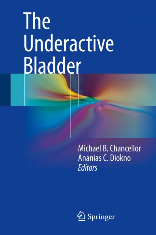 Cover of the book The Underactive Bladder by , Springer International Publishing