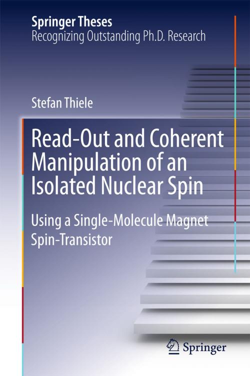 Cover of the book Read-Out and Coherent Manipulation of an Isolated Nuclear Spin by Stefan Thiele, Springer International Publishing