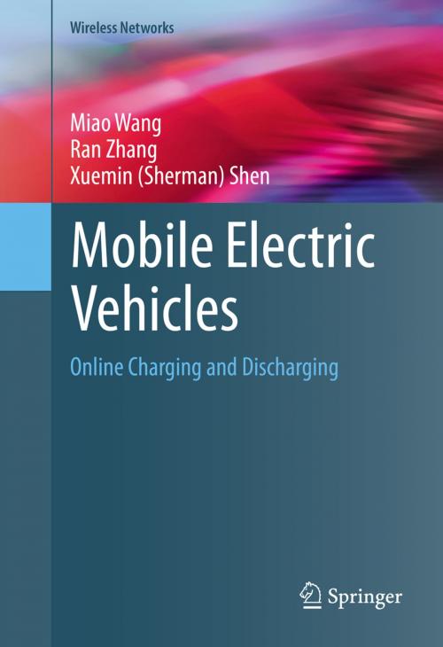Cover of the book Mobile Electric Vehicles by Miao Wang, Ran Zhang, Xuemin (Sherman) Shen, Springer International Publishing