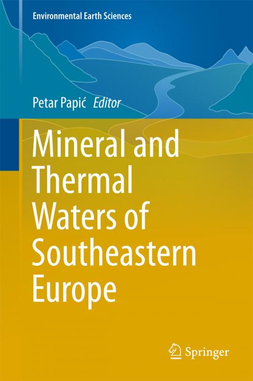 Cover of the book Mineral and Thermal Waters of Southeastern Europe by , Springer International Publishing