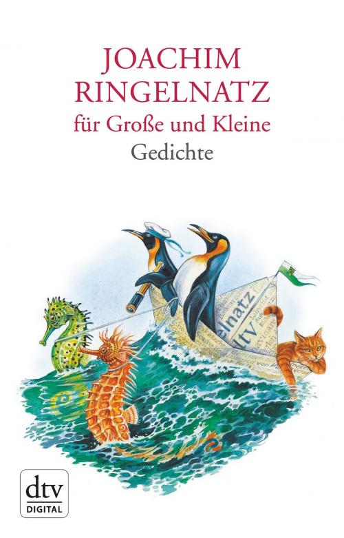 Cover of the book Joachim Ringelnatz für Große und Kleine by Joachim Ringelnatz, dtv Verlagsgesellschaft mbH & Co. KG