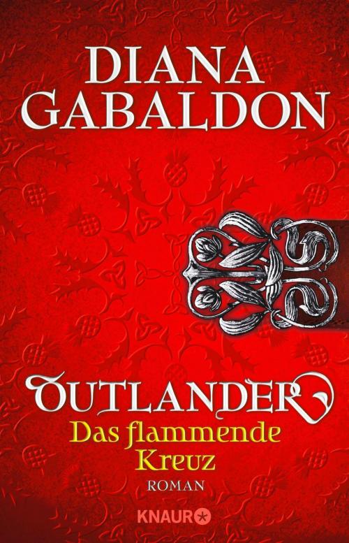 Cover of the book Outlander - Das flammende Kreuz by Diana Gabaldon, Knaur eBook