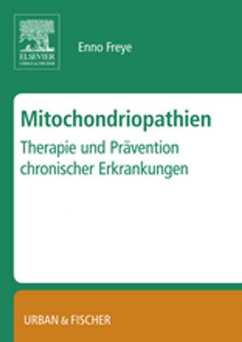Cover of the book Mitochondropathien by Enno Freye, Elsevier Health Sciences