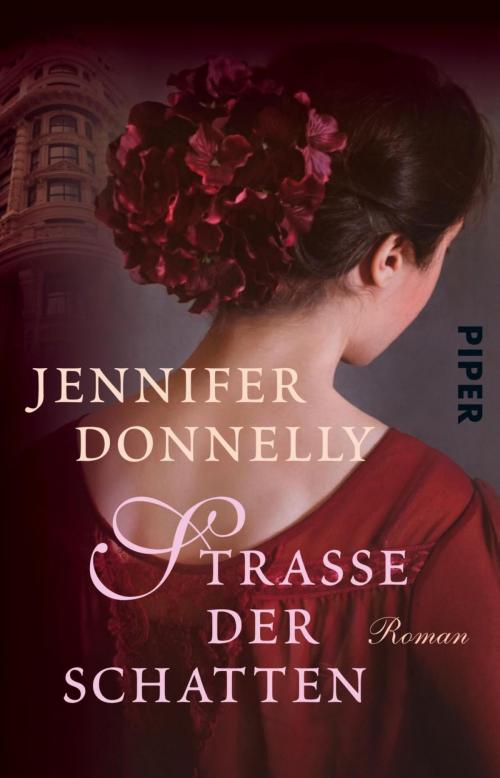 Cover of the book Straße der Schatten by Jennifer Donnelly, Piper ebooks