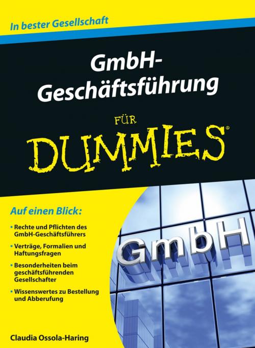 Cover of the book GmbH-Geschäftsführung für Dummies by Claudia Ossola-Haring, Wiley