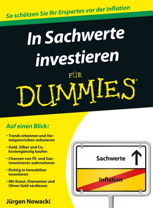 Cover of the book In Sachwerte investieren für Dummies by Jürgen Nowacki, Wiley