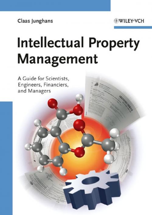 Cover of the book Intellectual Property Management by Claas Junghans, Adam Levy, Rolf Sander, Tobias Boeckh, Jan Dirk Heerma, Christoph Regierer, Wiley