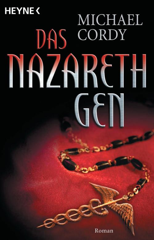 Cover of the book Das Nazareth-Gen by Michael Cordy, Heyne Verlag