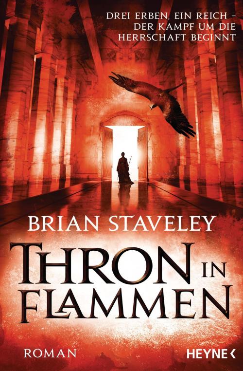 Cover of the book Thron in Flammen by Brian Staveley, Heyne Verlag