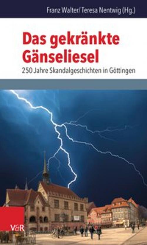 Cover of the book Das gekränkte Gänseliesel by , Vandenhoeck & Ruprecht