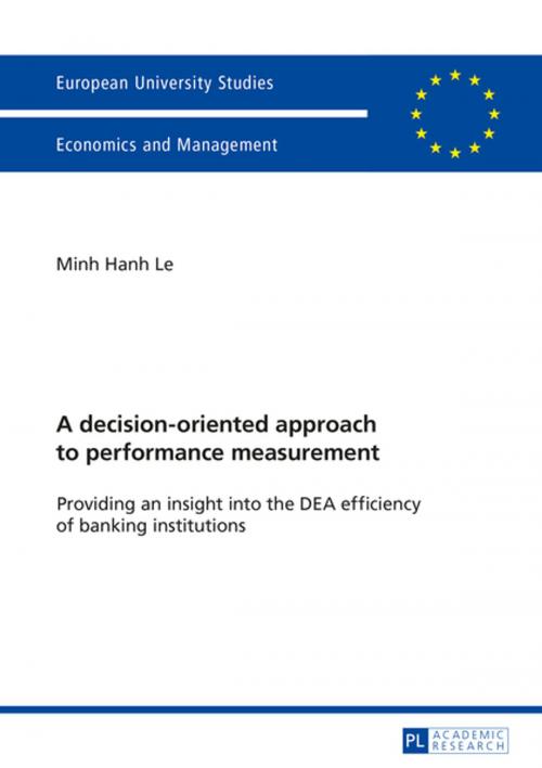 Cover of the book A decision-oriented approach to performance measurement by Minh Hanh Le, Peter Lang