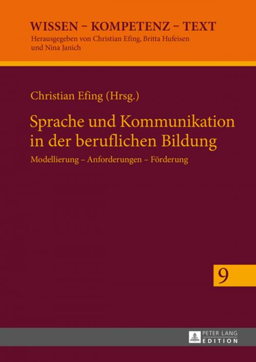 Cover of the book Sprache und Kommunikation in der beruflichen Bildung by , Peter Lang