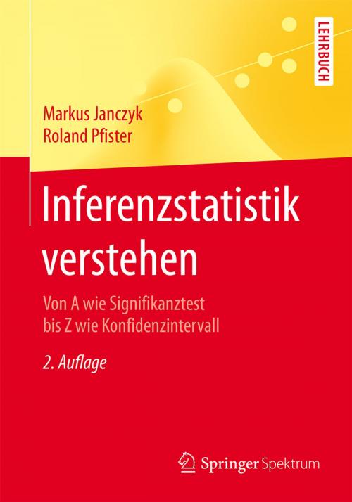 Cover of the book Inferenzstatistik verstehen by Markus Janczyk, Roland Pfister, Springer Berlin Heidelberg