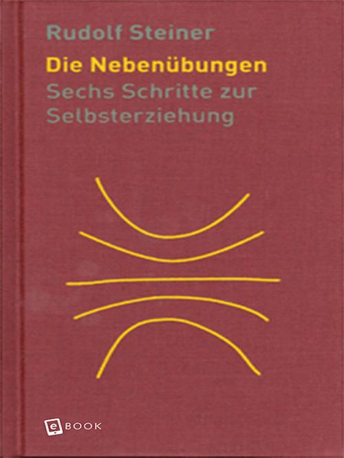 Cover of the book Die Nebenübungen by Rudolf Steiner, Rudolf Steiner Verlag