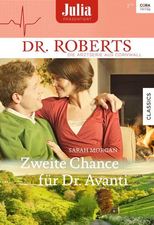 Cover of the book Zweite Chance für Dr. Avanti by Sarah Morgan, CORA Verlag