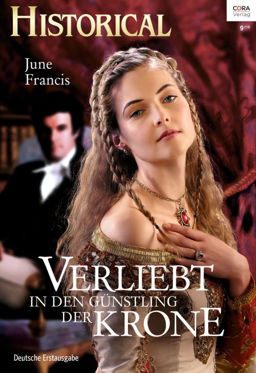 Cover of the book Verliebt in den Günstling der Krone by June Francis, CORA Verlag