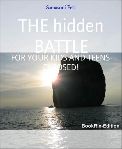 Cover of the book THE hidden BATTLE by Samasoni Pe'a, BookRix