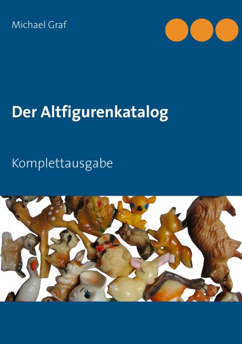 Cover of the book Der Altfigurenkatalog by Michael Graf, Books on Demand