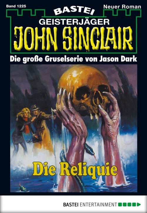 Cover of the book John Sinclair - Folge 1225 by Jason Dark, Bastei Entertainment