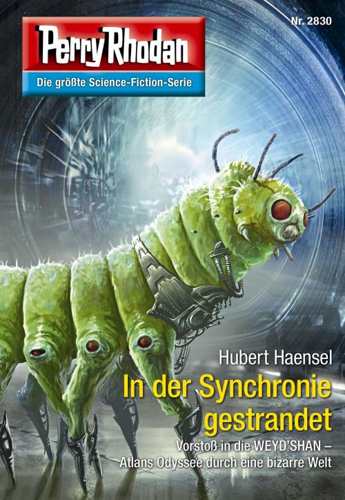 Cover of the book Perry Rhodan 2830: In der Synchronie gestrandet by Hubert Haensel, Perry Rhodan digital