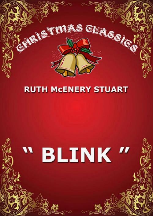 Cover of the book "Blink" by Ruth McEnery Stuart, Jazzybee Verlag