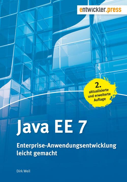 Cover of the book Java EE 7 by Dirk Weil, entwickler.press