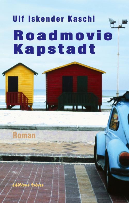 Cover of the book Roadmovie Kapstadt by Ulf Iskender Kaschl, éditions trèves