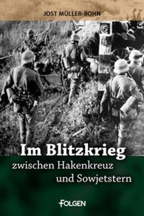 Cover of the book Die aus dem Osten kamen by Jost Müller-Bohn, Folgen Verlag