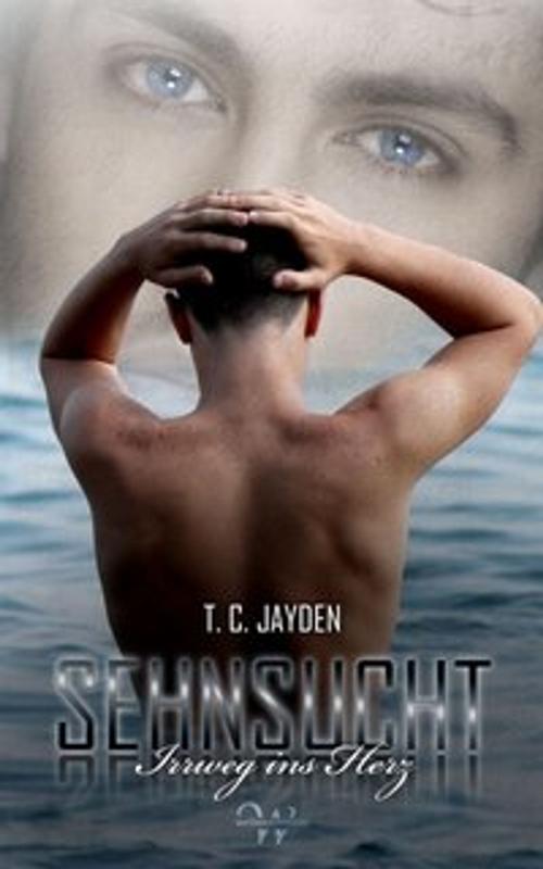 Cover of the book Sehnsucht by T. C. Jayden, Weltenschmiede