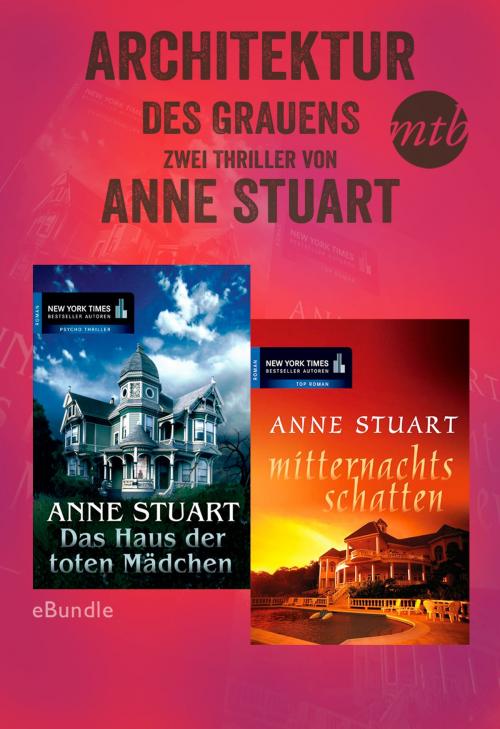Cover of the book Architektur des Grauens - zwei Thriller von Anne Stuart by Anne Stuart, MIRA Taschenbuch