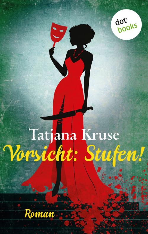 Cover of the book Vorsicht: Stufen! by Tatjana Kruse, dotbooks GmbH