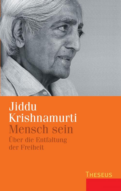Cover of the book Mensch sein by Jiddu Krishnamurti, Theseus Verlag