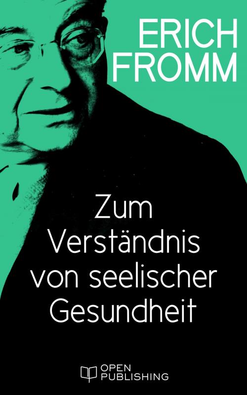 Cover of the book Zum Verständnis von seelischer Gesundheit by Erich Fromm, Edition Erich Fromm