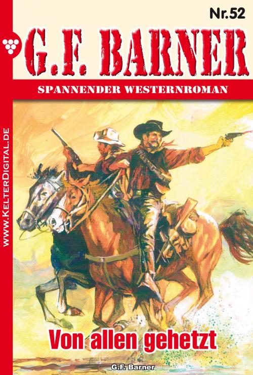 Cover of the book G.F. Barner 52 – Western by G.F. Barner, Kelter Media