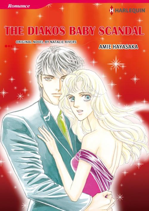 Cover of the book THE DIAKOS BABY SCANDAL (Harlequin Comics) by Natalie Rivers, Harlequin / SB Creative Corp.
