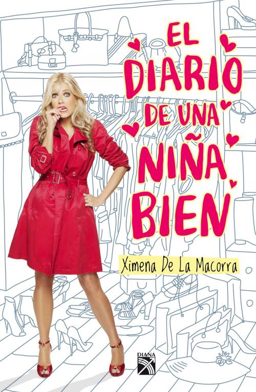 Cover of the book El diario de una niña bien by Claudia Silva, Grupo Planeta - México