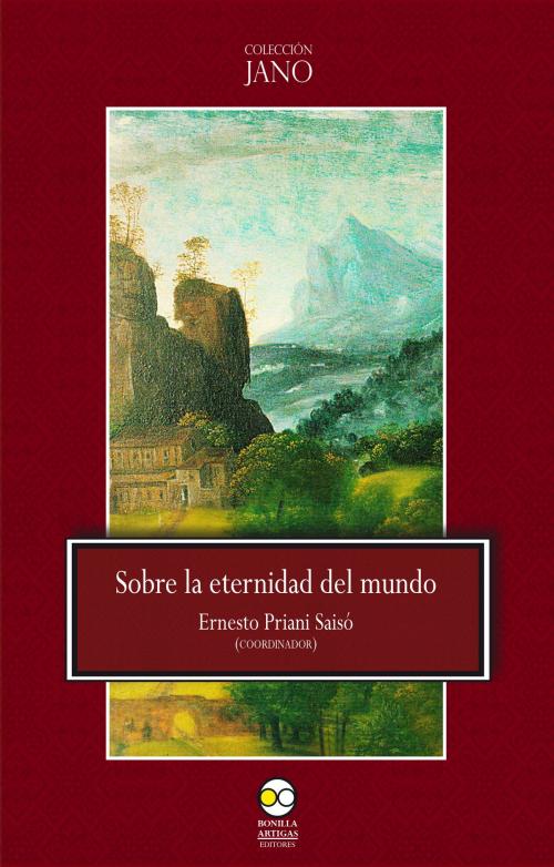 Cover of the book Sobre la eternidad del mundo by , Bonilla Artigas Editores