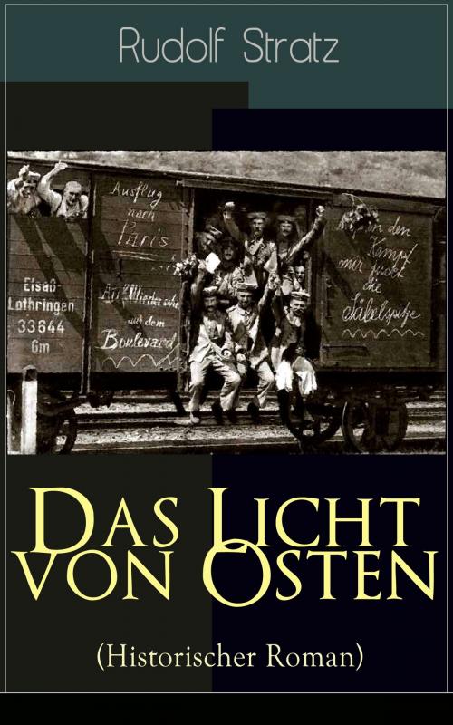 Cover of the book Das Licht von Osten (Historischer Roman) by Rudolf Stratz, e-artnow